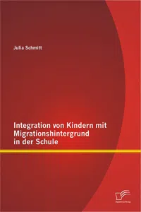 Integration von Kindern mit Migrationshintergrund in der Schule_cover