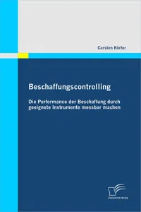 Beschaffungscontrolling - Die Performance der Beschaffung durch geeignete Instrumente messbar machen_cover