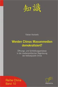 Werden Chinas Massenmedien demokratisiert?_cover