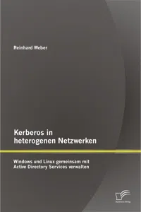 Kerberos in heterogenen Netzwerken: Windows und Linux gemeinsam mit Active Directory Services verwalten_cover