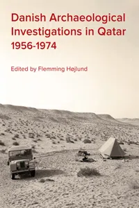 Danish Archaeological Investigations in Qatar 1956-1974_cover