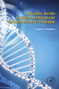 Nucleic Acids as Gene Anticancer Drug Delivery Therapy_cover