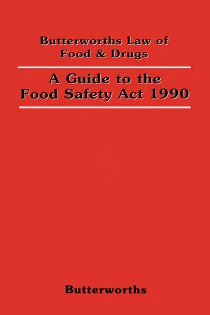 A Guide to the Food Safety Act 1990