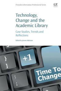 Technology, Change and the Academic Library_cover