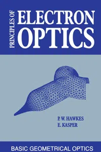 Principles of Electron Optics_cover