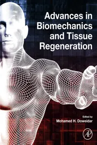 Advances in Biomechanics and Tissue Regeneration_cover