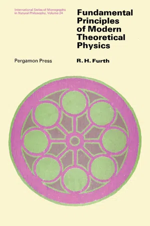 Fundamental Principles of Modern Theoretical Physics