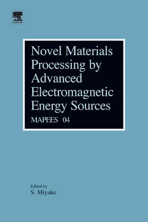 Novel Materials Processing by Advanced Electromagnetic Energy Sources