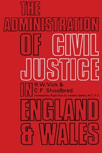 The Administration of Civil Justice in England and Wales_cover