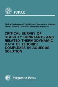 Critical Survey of Stability Constants and Related Thermodynamic Data of Fluoride Complexes in Aqueous Solution_cover