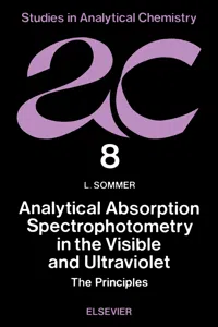 Analytical Absorption Spectrophotometry in the Visible and Ultraviolet_cover