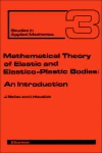 Mathematical Theory of Elastic and Elasto-Plastic Bodies_cover