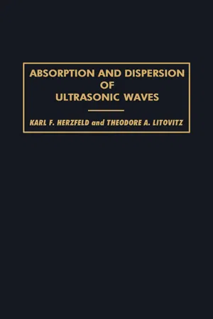 Absorption and Dispersion of Ultrasonic Waves