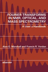 Fourier Transforms in NMR, Optical, and Mass Spectrometry_cover