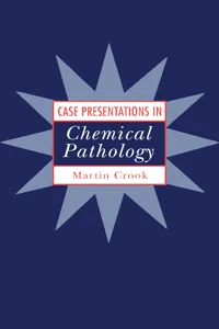 Case Presentations in Chemical Pathology_cover
