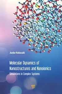 Molecular Dynamics of Nanostructures and Nanoionics_cover