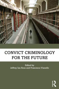 Convict Criminology for the Future_cover