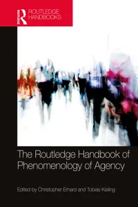 The Routledge Handbook of Phenomenology of Agency_cover