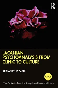 Lacanian Psychoanalysis from Clinic to Culture_cover