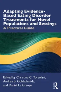 Adapting Evidence-Based Eating Disorder Treatments for Novel Populations and Settings_cover