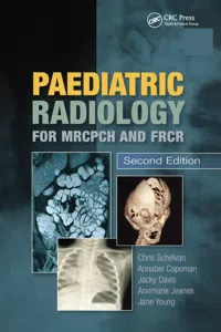 Paediatric Radiology for MRCPCH and FRCR, Second Edition_cover