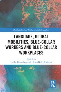 Language, Global Mobilities, Blue-Collar Workers and Blue-collar Workplaces_cover