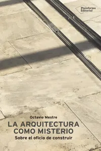 La arquitectura como misterio_cover