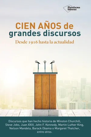 Cien años de grandes discursos