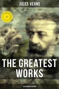 The Greatest Works of Jules Verne