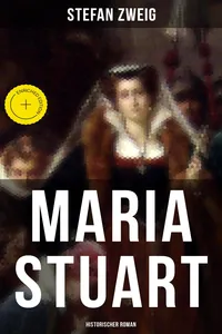 Maria Stuart: Historischer Roman_cover