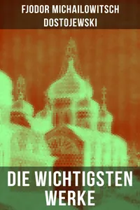 Die wichtigsten Werke von Dostojewski_cover