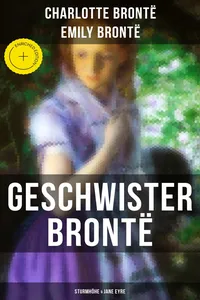 Geschwister Brontë: Sturmhöhe & Jane Eyre_cover