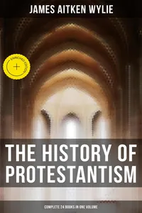The History of Protestantism