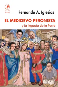 El Medioevo peronista_cover
