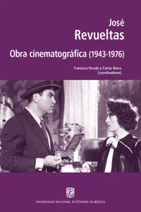 José Revueltas. Obra cinematográfica_cover