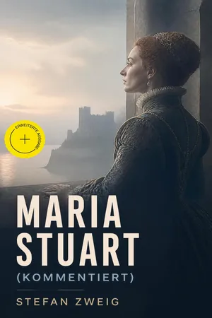 Maria Stuart (Kommentiert)