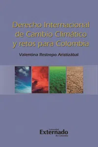 Derecho Internacional de Cambio Climático y retos para Colombia_cover