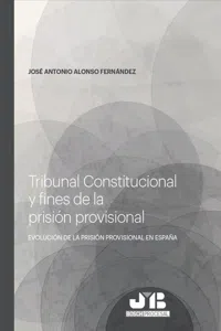 Tribunal Constitucional y fines de la prisión provisional_cover