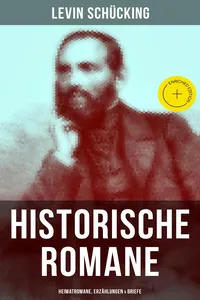Levin Schücking: Historische Romane, Heimatromane, Erzählungen & Briefe_cover