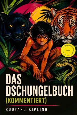 Das Dschungelbuch (Kommentiert)