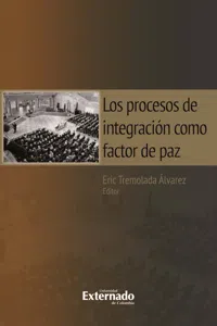 Los procesos de integración como factor de paz_cover