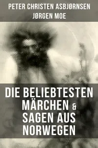 Die beliebtesten Märchen & Sagen aus Norwegen_cover