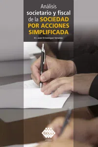 Análisis societario y fiscal de la sociedad por acciones simplificada 2019_cover