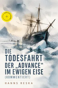 Die Todesfahrt der "Advance" im ewigen Eise_cover