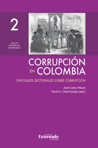 Corrupción en Colombia - Tomo II: Enfoques Sectoriales Sobre Corrupción_cover