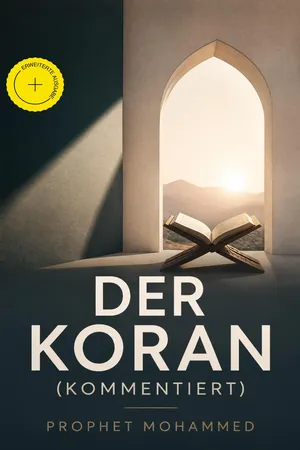 Der Koran (Kommentiert)