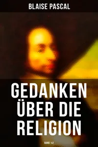 Blaise Pascal - Gedanken über die Religion_cover