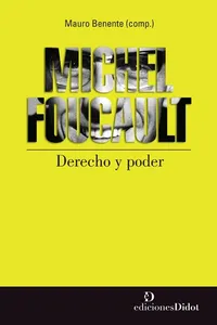 Michel Foucault - Derecho y poder_cover