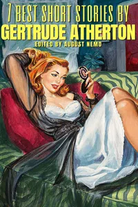7 best short stories by Gertrude Atherton_cover