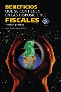 Beneficios que se contienen en las disposiciones fiscales_cover